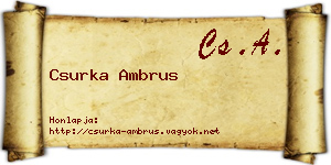 Csurka Ambrus névjegykártya
